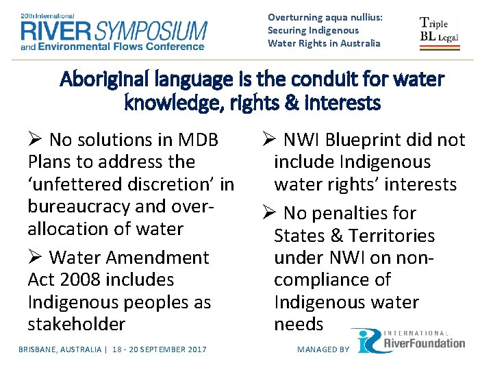 Overturning aqua nullius: Securing Indigenous Water Rights in Australia Aboriginal language is the conduit