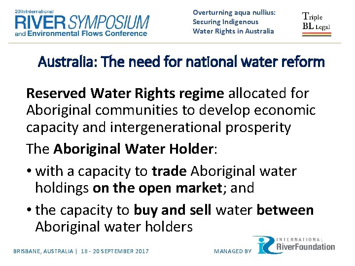Overturning aqua nullius: Securing Indigenous Water Rights in Australia: The need for national water