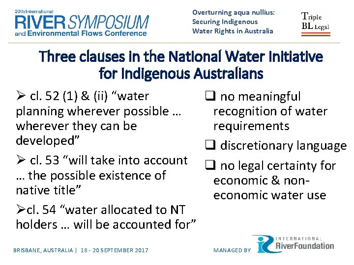 Overturning aqua nullius: Securing Indigenous Water Rights in Australia Three clauses in the National