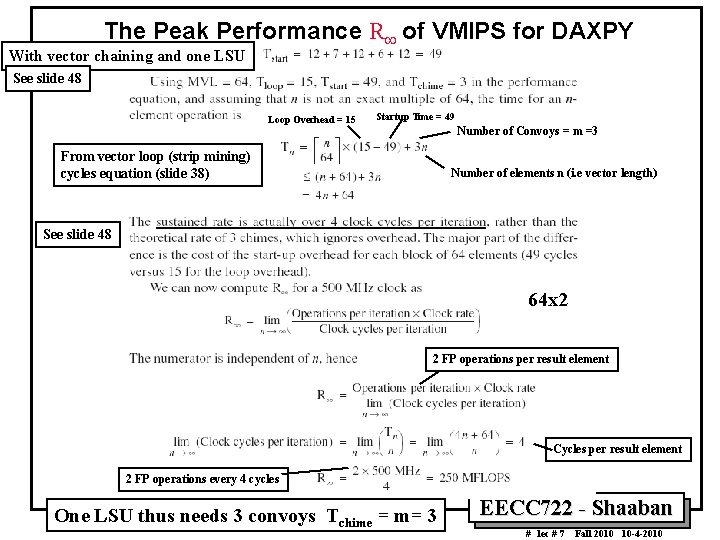 The Peak Performance R¥ of VMIPS for DAXPY With vector chaining and one LSU