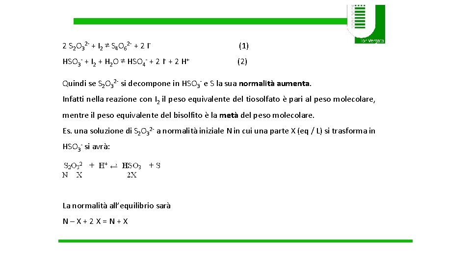 2 S 2 O 32 - + I 2 ⇄ S 4 O 62