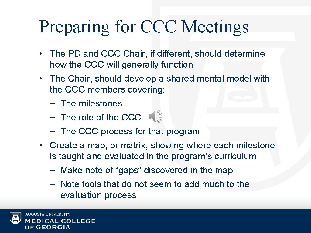 Preparing for CCC Meetings • The PD and CCC Chair, if different, should determine