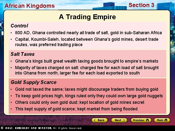 Section 3 African Kingdoms A Trading Empire Control • 800 AD, Ghana controlled nearly