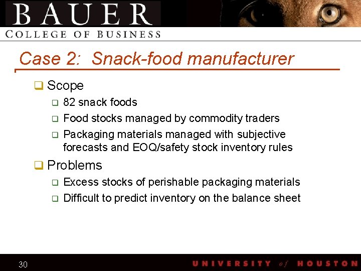 Case 2: Snack-food manufacturer q Scope q 82 snack foods q Food stocks managed