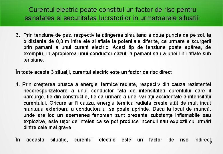 Curentul electric poate constitui un factor de risc pentru sanatatea si securitatea lucratorilor in