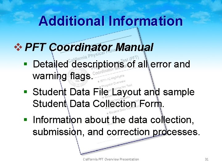 Additional Information v PFT Coordinator Manual § Detailed descriptions of all error and warning