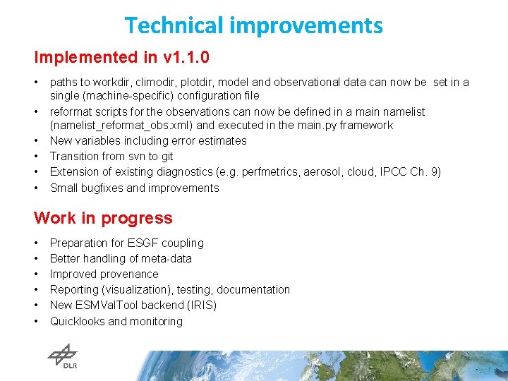 Technical improvements Implemented in v 1. 1. 0 • • • paths to workdir,
