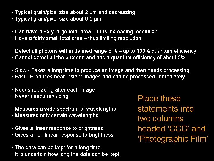  • Typical grain/pixel size about 2 µm and decreasing • Typical grain/pixel size