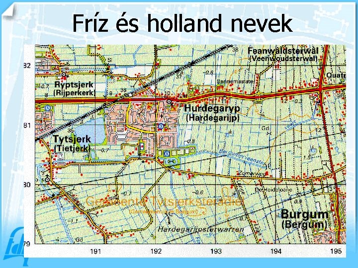 Fríz és holland nevek 