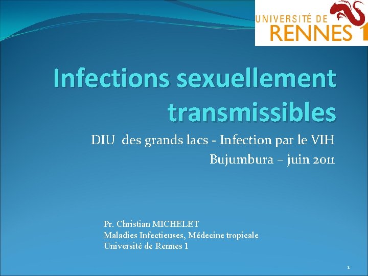 Infections sexuellement transmissibles DIU des grands lacs - Infection par le VIH Bujumbura –
