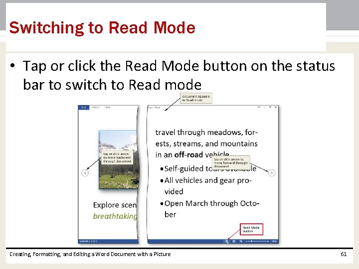 Switching to Read Mode • Tap or click the Read Mode button on the Switching to Read Mode • Tap or click the Read Mode button on the