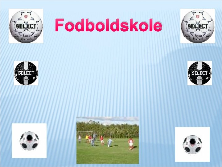 Fodboldskole 