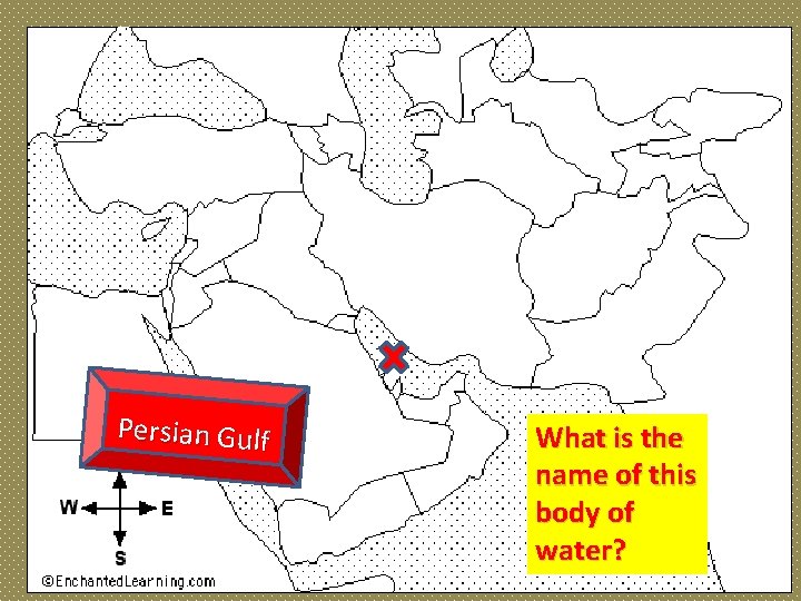 Persian Gulf What is the name of this body of water? 