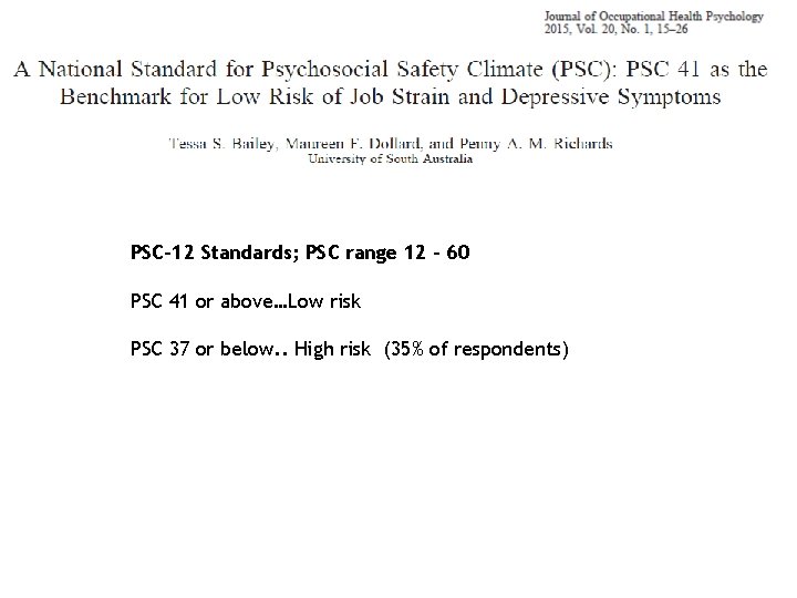 PSC-12 Standards; PSC range 12 – 60 PSC 41 or above…Low risk PSC 37