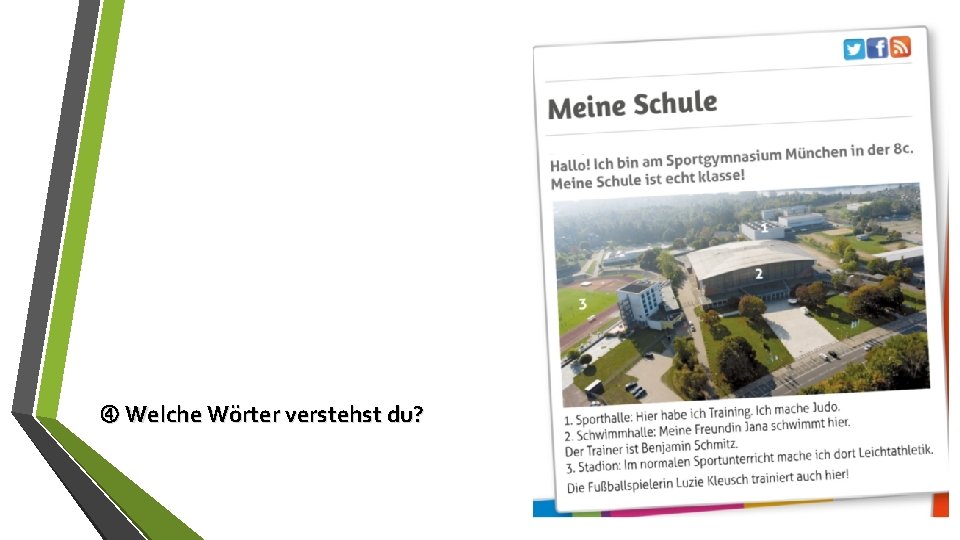  Welche Wörter verstehst du? 