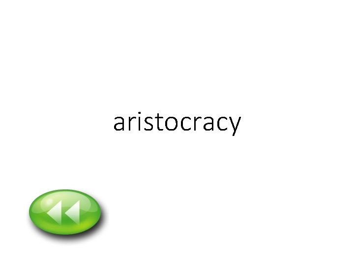 aristocracy 