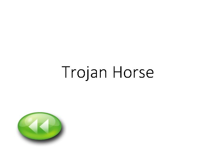 Trojan Horse 