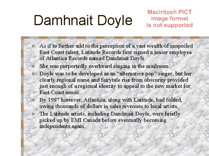 Damhnait Doyle n n n As if to further add to the perception of Damhnait Doyle n n n As if to further add to the perception of
