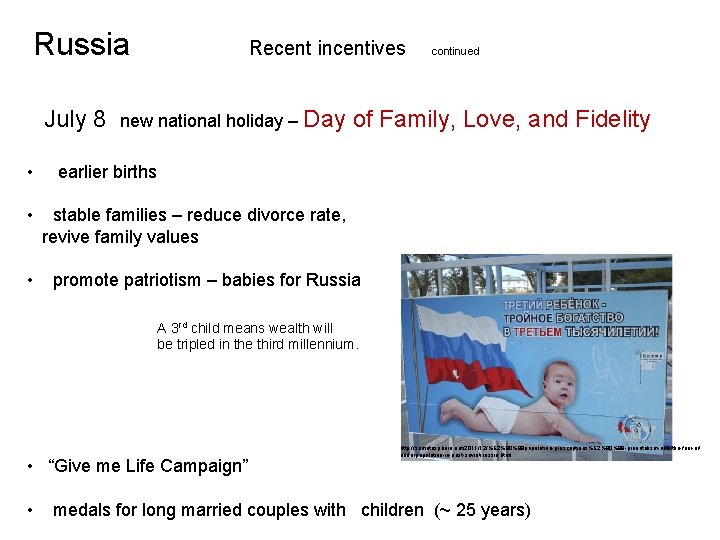 Russia July 8 • • • Recent incentives new national holiday – Day continued