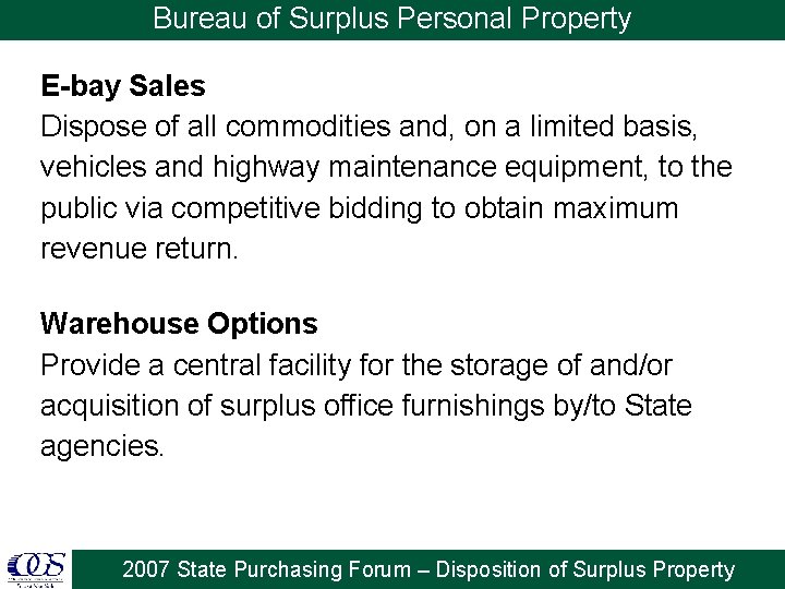 Bureau of Surplus Personal Property E-bay Sales Dispose of all commodities and, on a