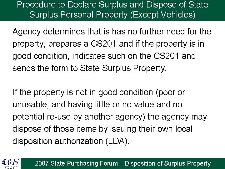 Procedure to Declare Surplus and Dispose of State Surplus Personal Property (Except Vehicles) Agency