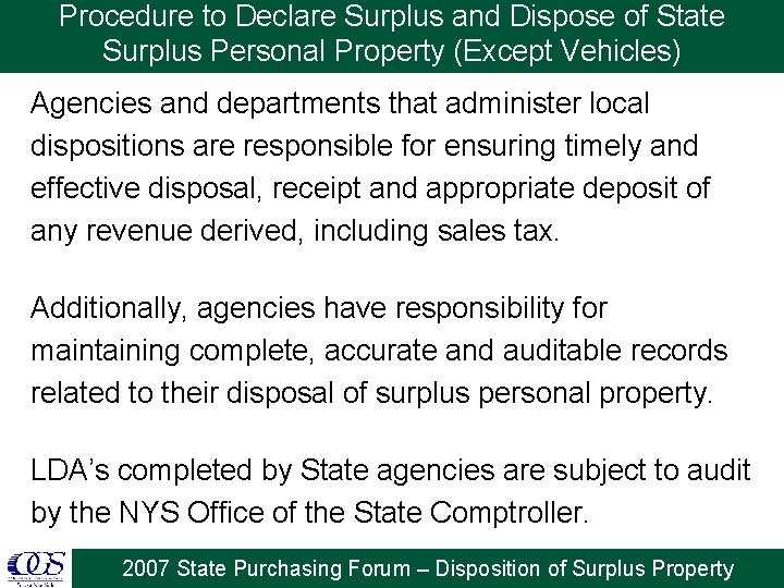 Procedure to Declare Surplus and Dispose of State Surplus Personal Property (Except Vehicles) Agencies