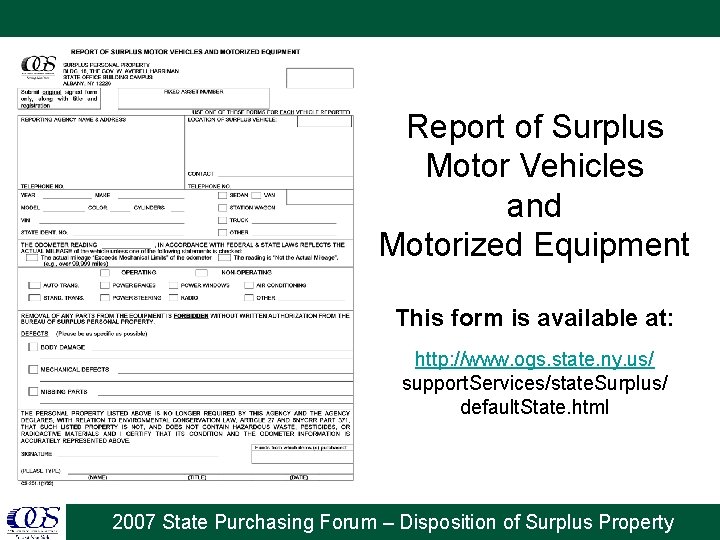 Report of Surplus Motor Vehicles and Motorized Equipment This form is available at: http: