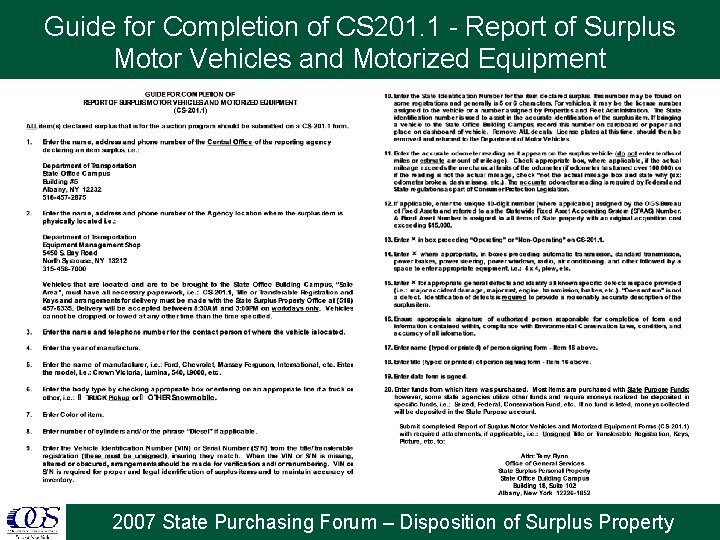 Guide for Completion of CS 201. 1 - Report of Surplus Motor Vehicles and