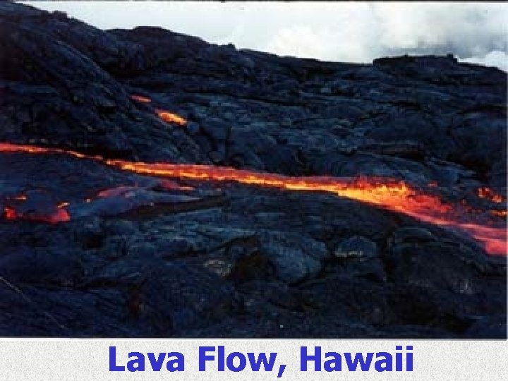Lava Flow, Hawaii 