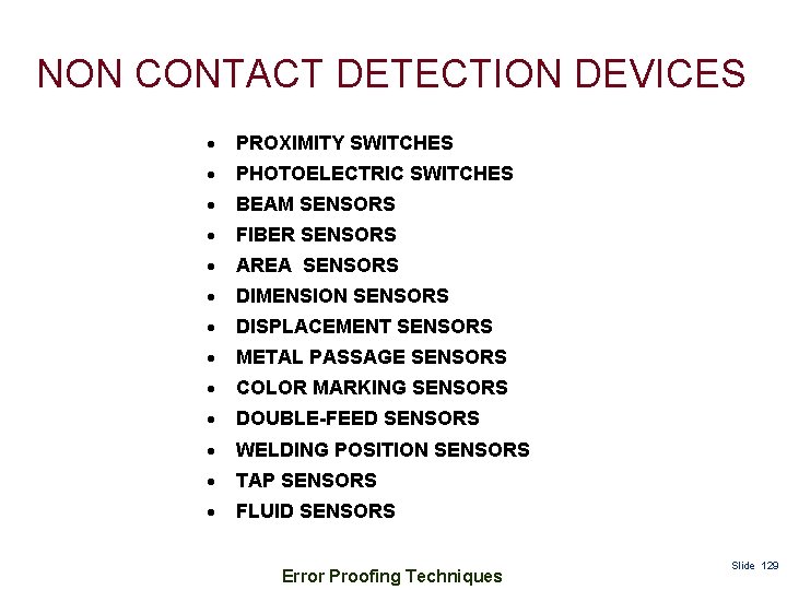 NON CONTACT DETECTION DEVICES PROXIMITY SWITCHES PHOTOELECTRIC SWITCHES BEAM SENSORS FIBER SENSORS AREA SENSORS
