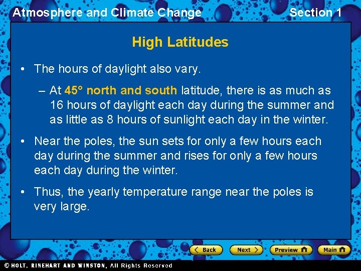 Atmosphere and Climate Change Section 1 High Latitudes • The hours of daylight also Atmosphere and Climate Change Section 1 High Latitudes • The hours of daylight also