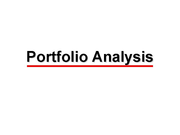 Portfolio Analysis 