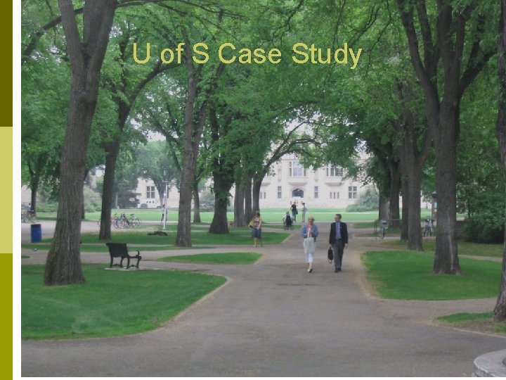 U of S Case Study 