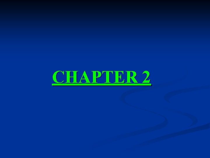 CHAPTER 2 