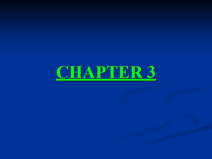 CHAPTER 3 