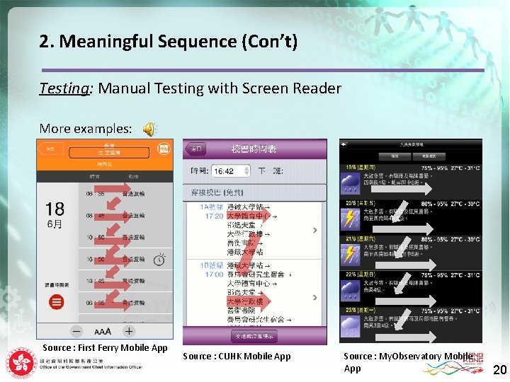 2. Meaningful Sequence (Con’t) Testing: Manual Testing with Screen Reader More examples: H 2
