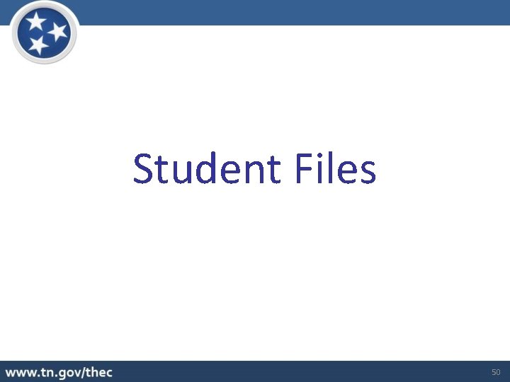 Student Files 50 