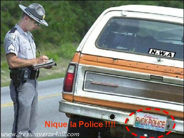 Nique la Police !!!! 