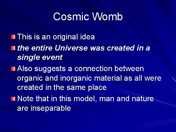 Cosmic Womb This is an original idea the entire Universe was created in a