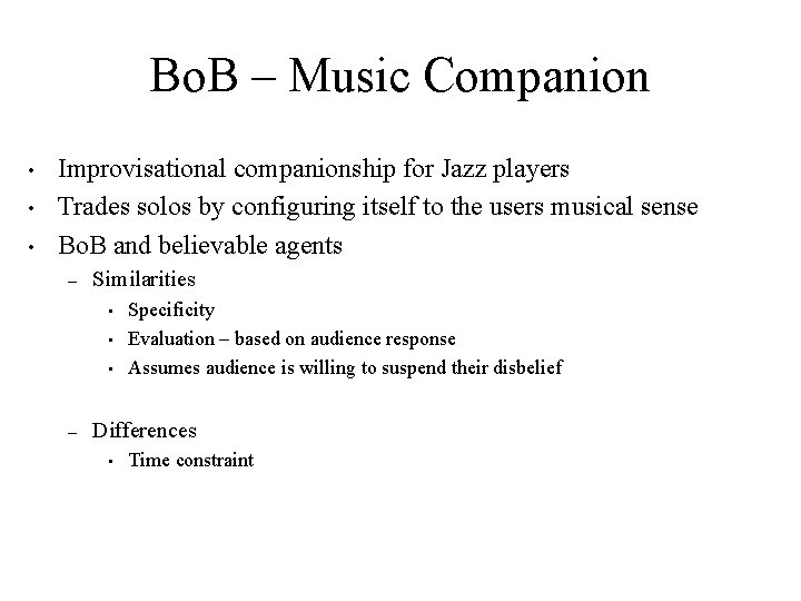 Bo. B – Music Companion • • • Improvisational companionship for Jazz players Trades