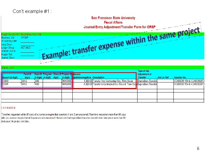 Con’t example #1 : 6 