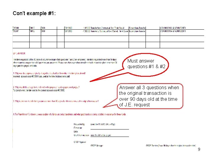 Con’t example #1: Must answer questions #1 & #2 Answer all 3 questions when