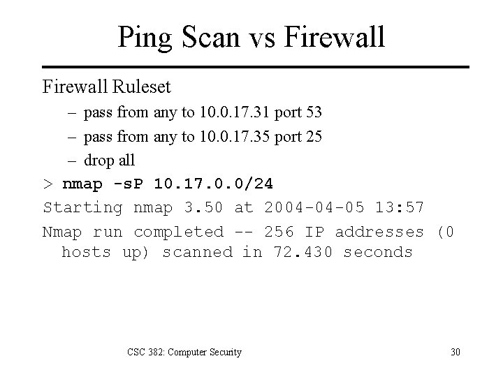 Ping Scan vs Firewall Ruleset – pass from any to 10. 0. 17. 31