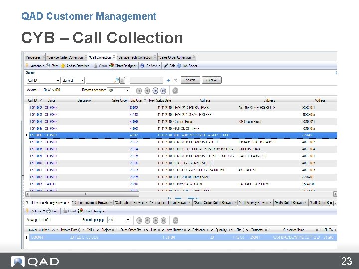 QAD Customer Management CYB – Call Collection 23 