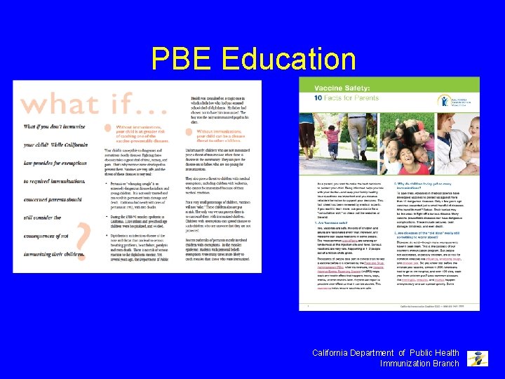 PBE Education California Department of Public Health Immunization Branch 