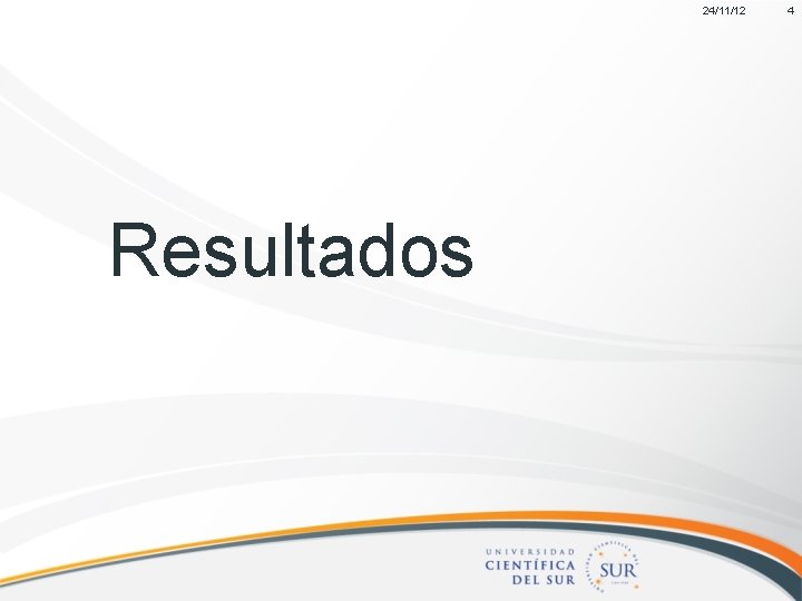 24/11/12 Resultados 4 