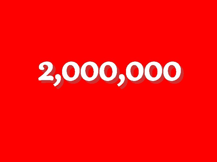 2, 000 