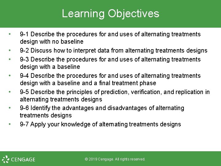 Learning Objectives • • 9 -1 Describe the procedures for and uses of alternating