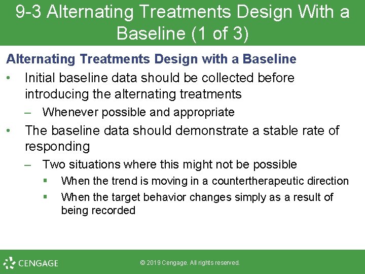 9 -3 Alternating Treatments Design With a Baseline (1 of 3) Alternating Treatments Design