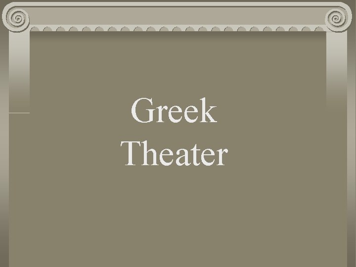 Greek Theater 